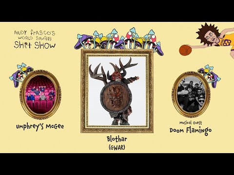 Andy Frasco's World Saving Shitshow S2 E5: Umphrey's McGee, GWAR, Doom Flamingo