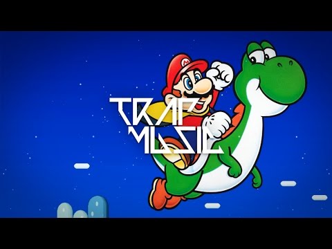 Super Mario World Trap Remix