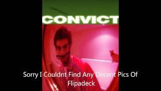 Convict & Flipadeck - New York City