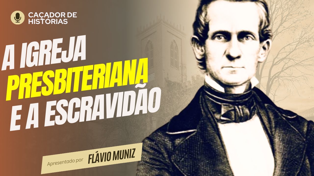 Igreja Presbiteriana dos EUA: cúmplice da escravidão?