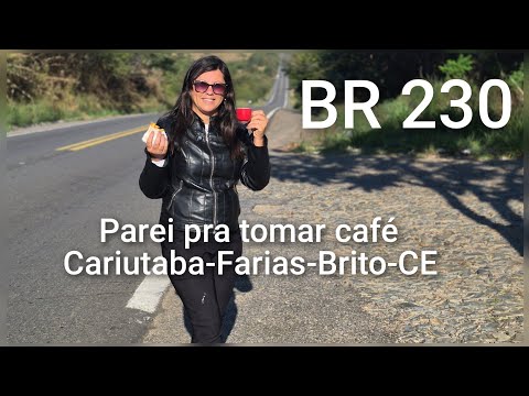 CARIUTABA-Farias,Brito-CE-Parei pra tomar cafezinho #pelas vias do Cariri#viagem#moto