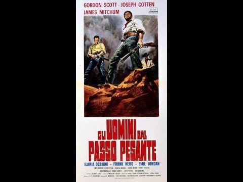 GLI UOMINI DAL PASSO PESANTE (1966) Trailer Cinematografico