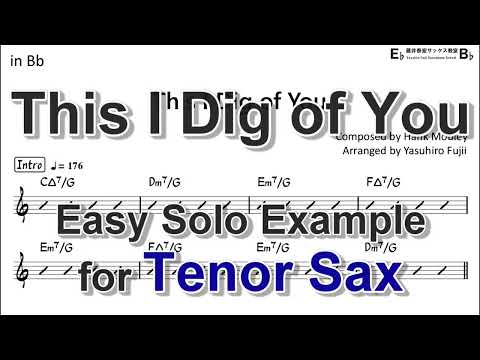 This I Dig of You - Easy Solo Example for Tenor Sax