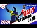 DCUO Daily Rewards June 2024