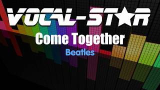 The Beatles - Come Together (Karaoke Version) with Lyrics HD Vocal-Star Karaoke