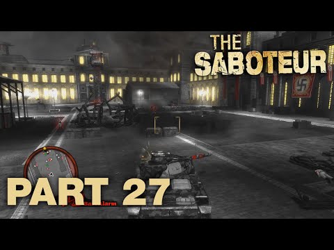 The Saboteur Playthrough P.27