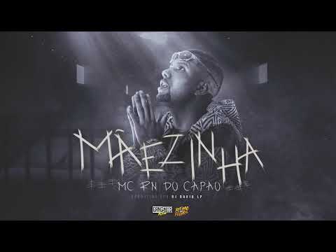 MÃEZINHA - MC RN DO CAPÃO E DJ DAVID LP ( VISUALIZER )