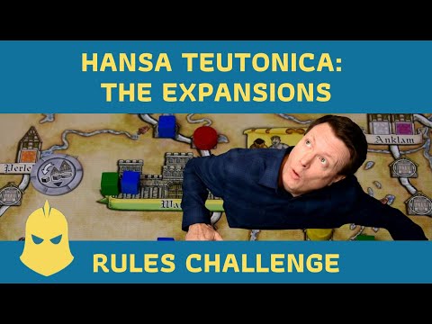 Hansa Teutonica: The Expansions Rules Challenge