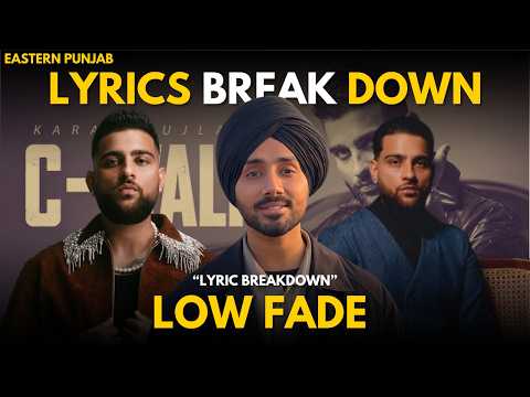 Karan Aujla – LOW FADE  | Deep Lyrics Breakdown & Meaning