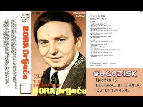 Bora Drljaca - Za ljubav tvoju - (Audio 1980)
