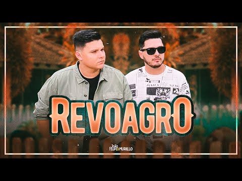 João Felipe e Murillo  - Revoagro (Clipe Oficial)