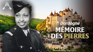 De pierre et de plume : les châteaux du Périgord, de Montaigne à J. Baker 🏰 | Trésors du Patrimoine