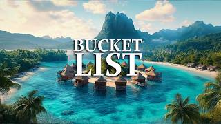 30 Places to See Before you Die