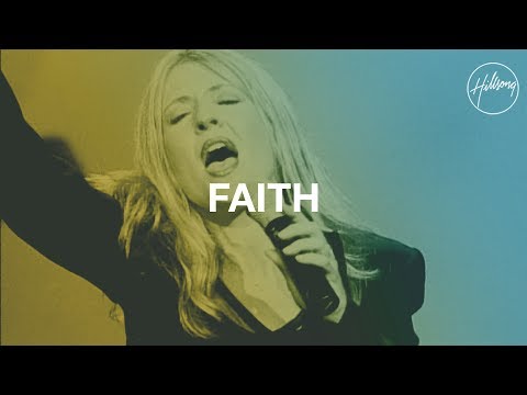 Faith - Hillsong Worship