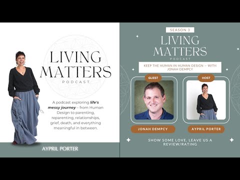 Keep the Human in Human Design — with Jonah Dempcy