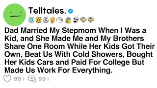 Dad Married My Stepmom When I Was a Kid, and She Made Me and My Brothers Share One Room While...