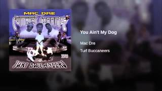 9. You Ain't My Dog