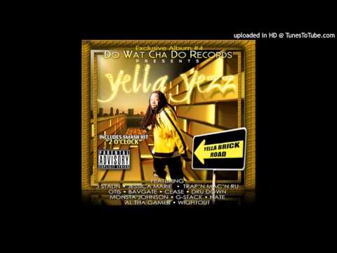 Yella Yezz - In the Bay (feat. Dru Down & N.A.T.E.)