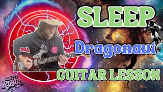 Sleep - Dragonaut full guitar lesson tutorial + TAB