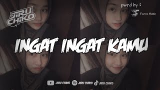 Download lagu INGAT INGAT KAMU - MAISAKA REMIX [ BOOTLEG ] X MELODY PERNAH VIRAL REMIX TERBARU 2024 mp3