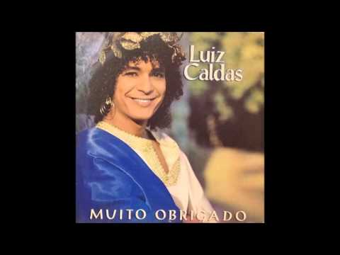 Luiz Caldas Álbum Muito Obrigado. Musica - Tentar Até Te Ter (Participação Armandinho Macedo)