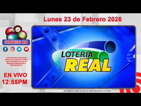Lotería Real en VIVO 🔴 |  Lunes 23 de Febrero 2026- 12:55 PM #LoteríaRealDeHoy