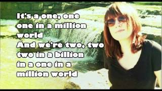 Alexz Johnson Ft. Mackenzie Phillips - One in a Million World (Lyrics)