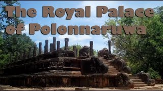 preview picture of video 'The Royal Palace at Polonnarwua - Sri Lanka, Asia'