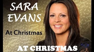 Sara Evans - At Christmas (Lyrics)