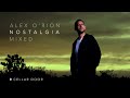 Alex O Rion NOSTALGIA ALBUM MIXED