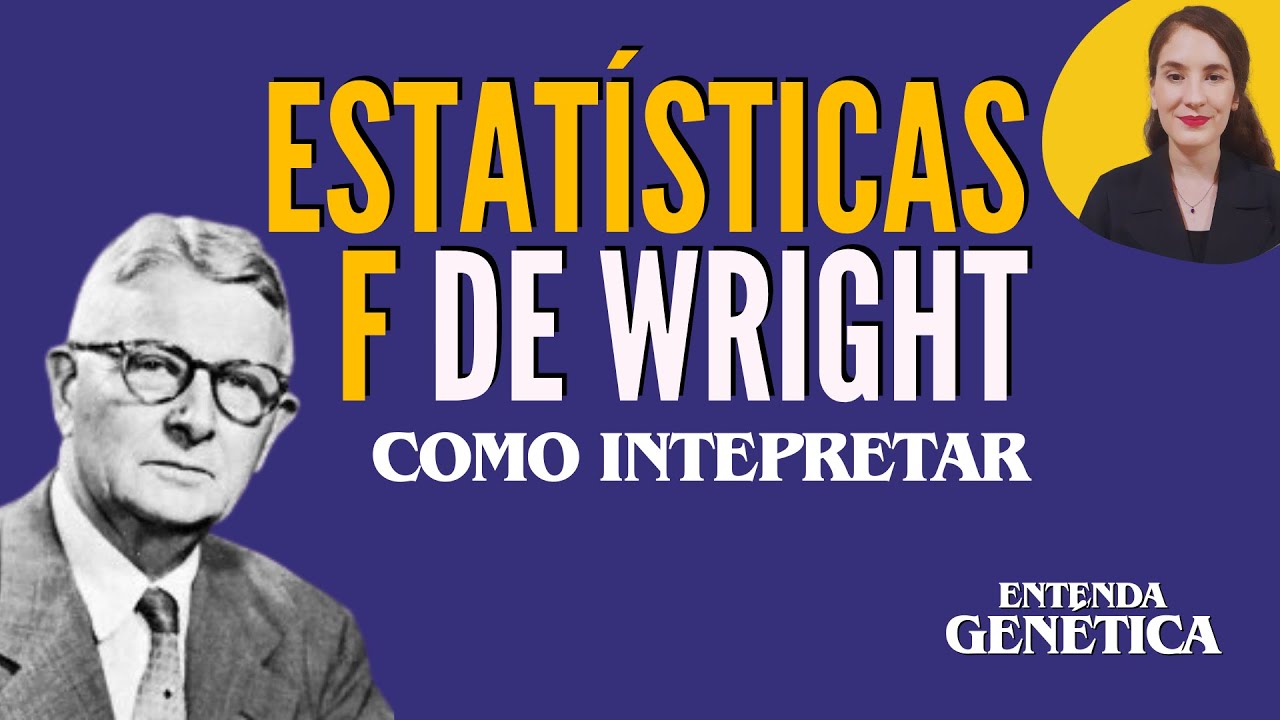 Como INTERPRETAR as estatísticas F de Wright