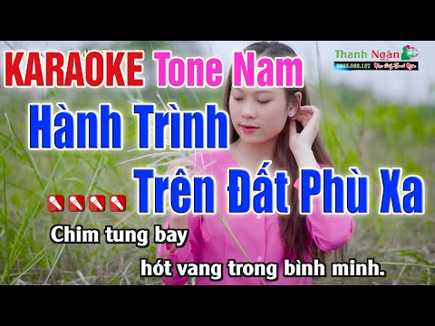 HÀNH TRÌNH TRÊN ĐẤT PHÙ SA Karaoke Tone Nam - Nhạc Sống Thanh Ngân