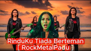 Download lagu RinduKu Tiada Berteman SGG Cover RockJiwang90sMetalPadu🤘Vol 120  2025 mp3