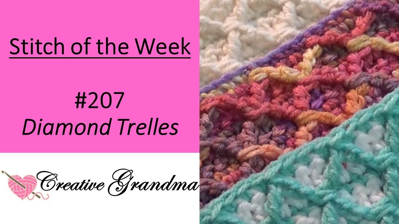How To Crochet - Diamond Trellis - Stitch Pattern (Stitch Of The Week) Free Instructions!