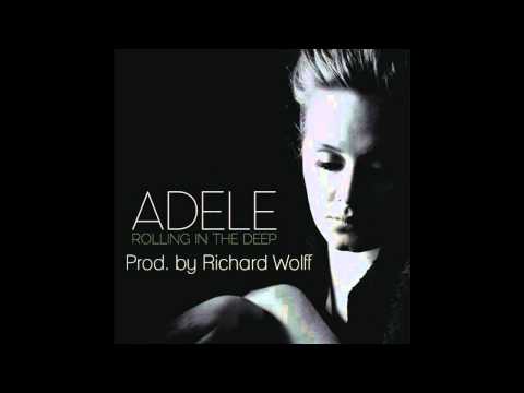 Adele - Rolling in the Deep (Prod. by Richard Wolff Remix)