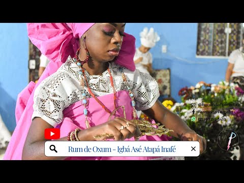 RUM DE OXUM - IGBA ASE ATAPÁ INAFÉ (AJODUN OXÓSSI 2022)