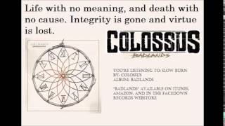 Slow Burn - Colossus - Badlands
