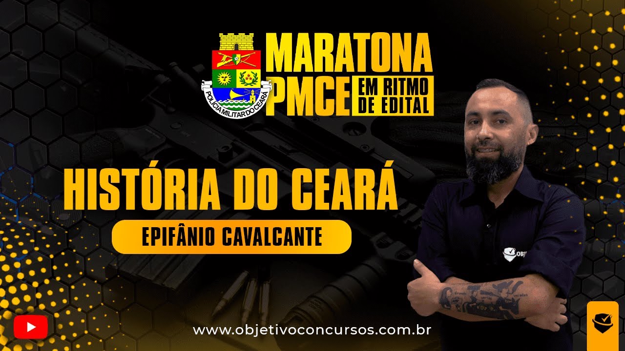 EM RITMO DE EDITAL PMCE | História do Ceará: Ceará Colonial - Prof. Epifânio Cavalcante. Objetivo.