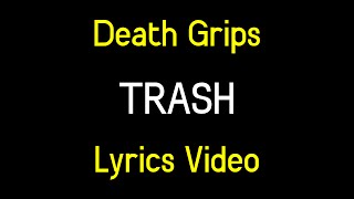 Death Grips - Trash [LYRICS]