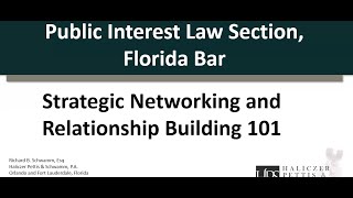 Leaving a Legal Legacy - Part 2: Strategic Networking and Relationship Building 101