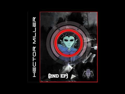 Hector Miller - Esquizofrenia (210bpm)