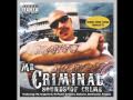 Mr Criminal - Look At Me Now