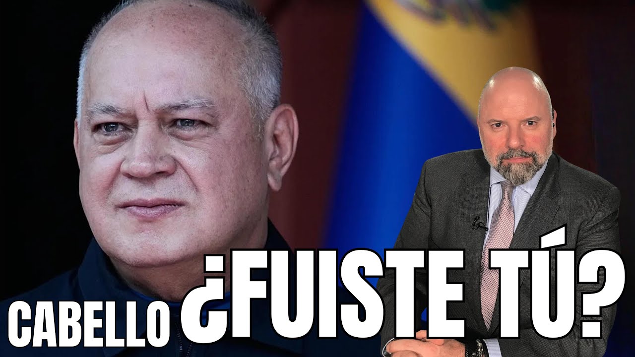 CABELLO: ¿FUISTE TÚ?