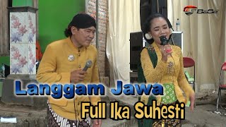 Download lagu Langgam Jawa Full Bersama Ika Suhesti Sendang Arum... mp3
