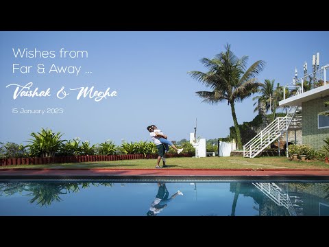 Wedding Wishes | Vaishak + Megha | 15 January 2023