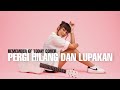 TAMI AULIA REMEMBER OF TODAY PERGI HILANG DAN LUPAKAN