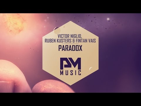 Victor Niglio, Ruben Kusters, Fintan Vais - Paradox (Full!)