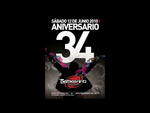 Txitxarro 34° Aniversario -  Dj Soulrack