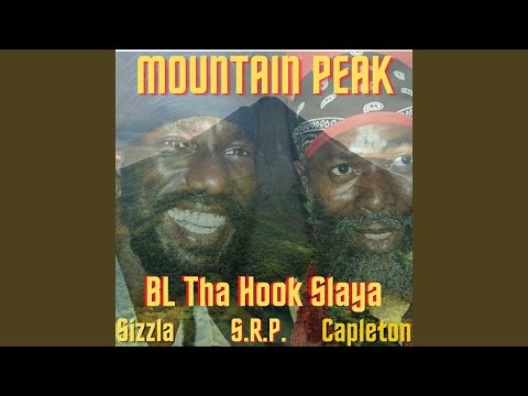 Mountain Peak (With Sizzla, Capleton & SRP)