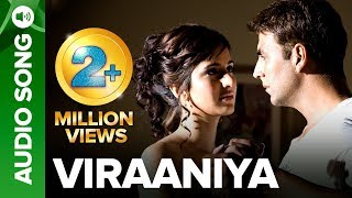 VIRAANIYA | Full Audio Song | Namastey London | Akshay